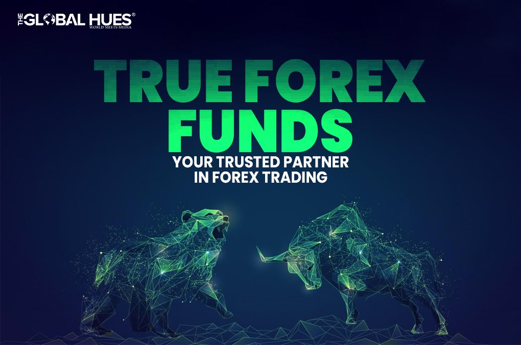 True Forex Funds Your Trusted Partner in Forex Trading