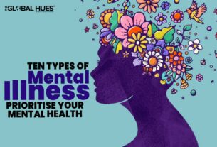 Ten Types Of Mental Illness A Closer Look