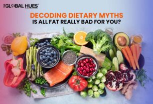 Decoding Dietary Myths Is All Fat Really Bad for You