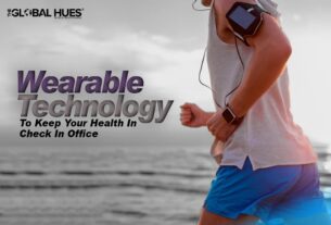 Wearable Technology To Keep Your Health In Check In Office