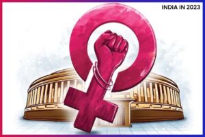 Women's Reservation Bill Gets A Green Flag, India's Achievements in 2023