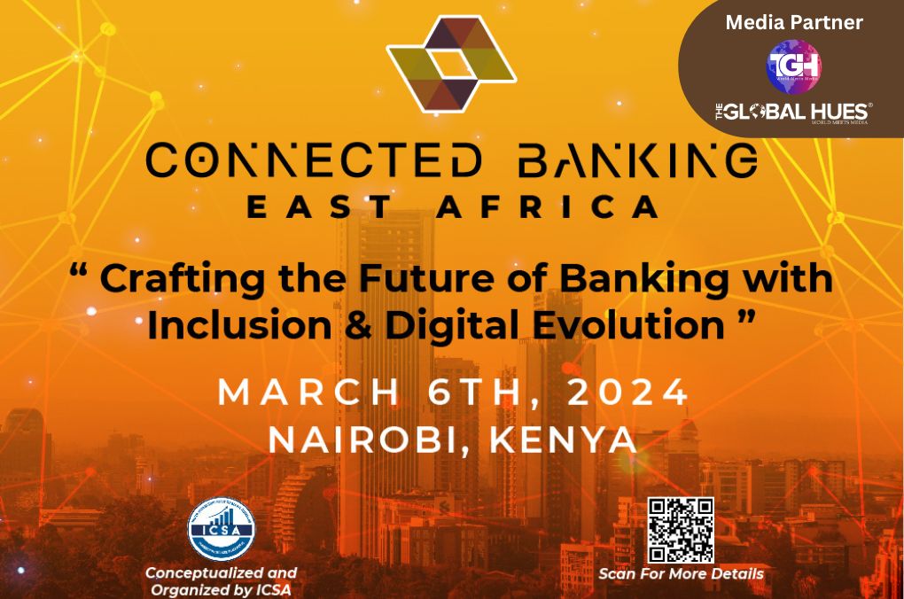 11th Edition Connected Banking Summit - East Africa Innovation & Excellence Awards 2024