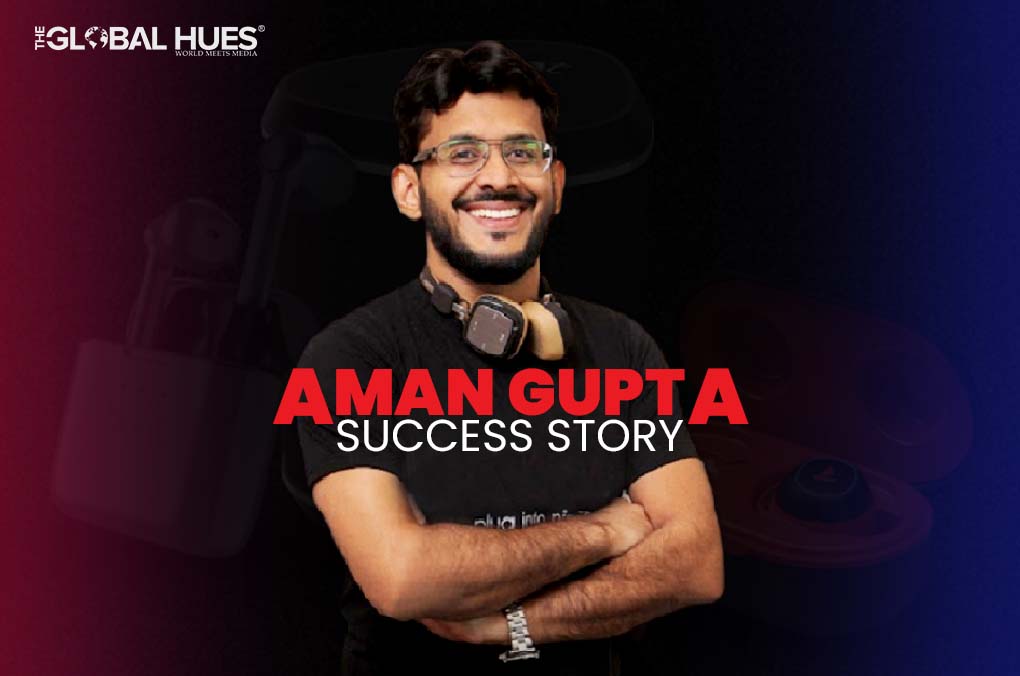 Aman Gupta Success Story