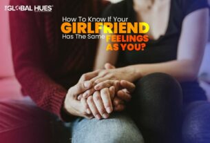 How To Know If Your Girlfriend Has The Same Feelings As You