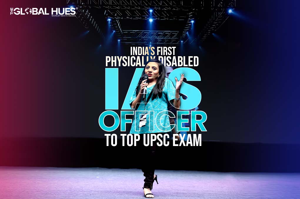 Ira Singhal India’s First Physically Disabled IAS Officer To Top UPSC Exam