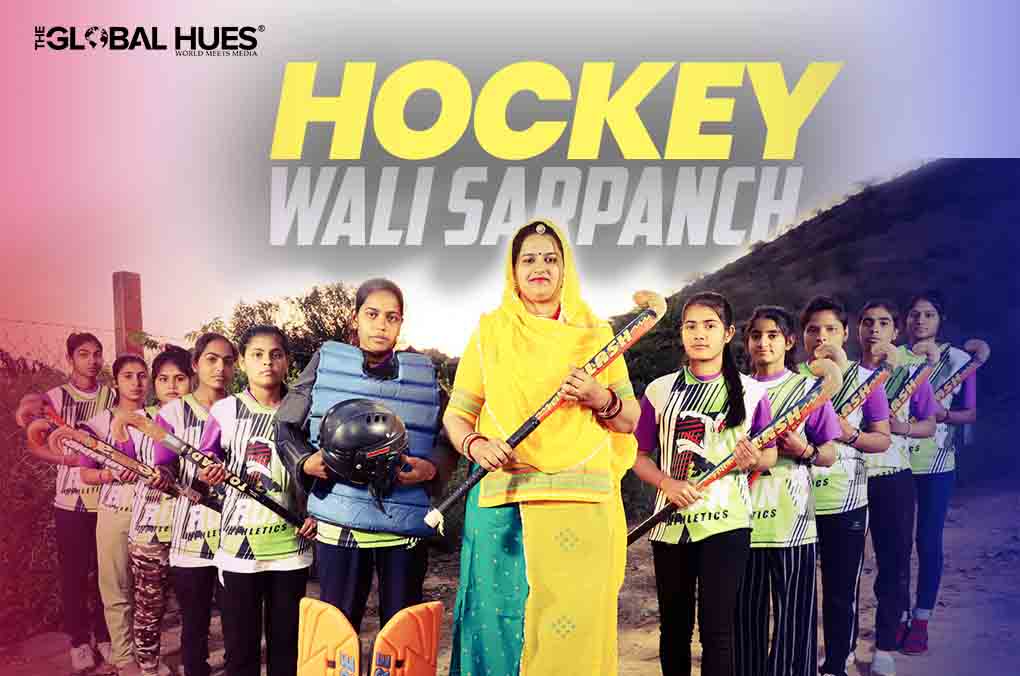 Neeru Yadav The Hockey Wali Sarpanch