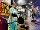 Roshni Devi Sangwan The 68-year-old Gym Enthusiast