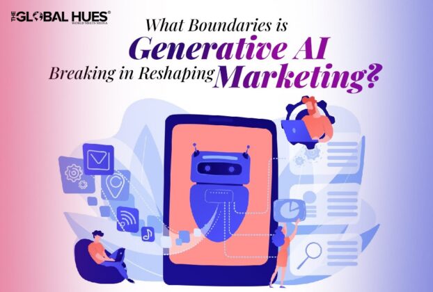 What Boundaries is Generative AI Breaking in Reshaping Marketing?