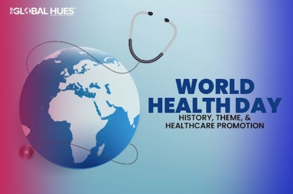 World Health Day: History, Theme, & Healthcare Promotion