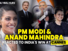 How PM Modi & Ananda Mahindra Reacted to India's Win At Cannes