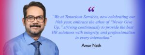 Amar Nath, Director & COO of Tenacious Services