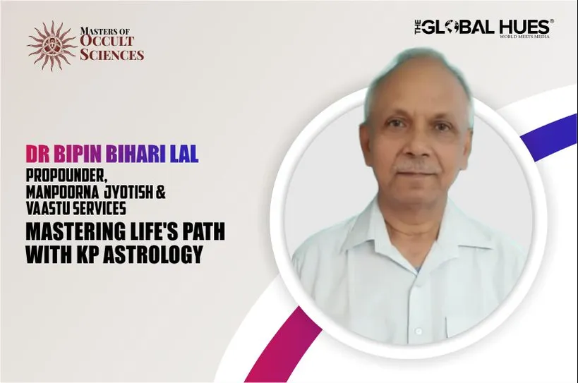 DR BIPIN BIHARI LAL | The Global Hues