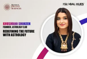 KHUSHBOO SHOKEEN | The Global Hues Magazine