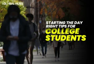 Starting the Day Right Tips for College