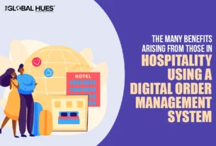 hospitality using a digital order management system