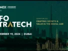 CFO StraTech 2024 Dubai: Crafting Growth & Value In The Digital Era