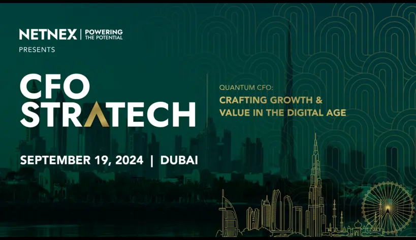 CFO StraTech 2024 Dubai: Crafting Growth & Value In The Digital Era