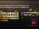 Influence Exchange Confex and Awards 2.0 Series UAE 2024