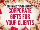 Travel Inspired Corporate Gifts