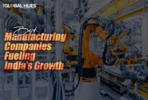 Best-Manufacturing-Companies-Fueling-Indias-Growth