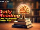 Daily-Reading-A-Key-to-a-Happier-Sharper-Mind