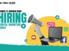 7-Things-to-Consider-When-Hiring-a-Digital-Marketing-Agency