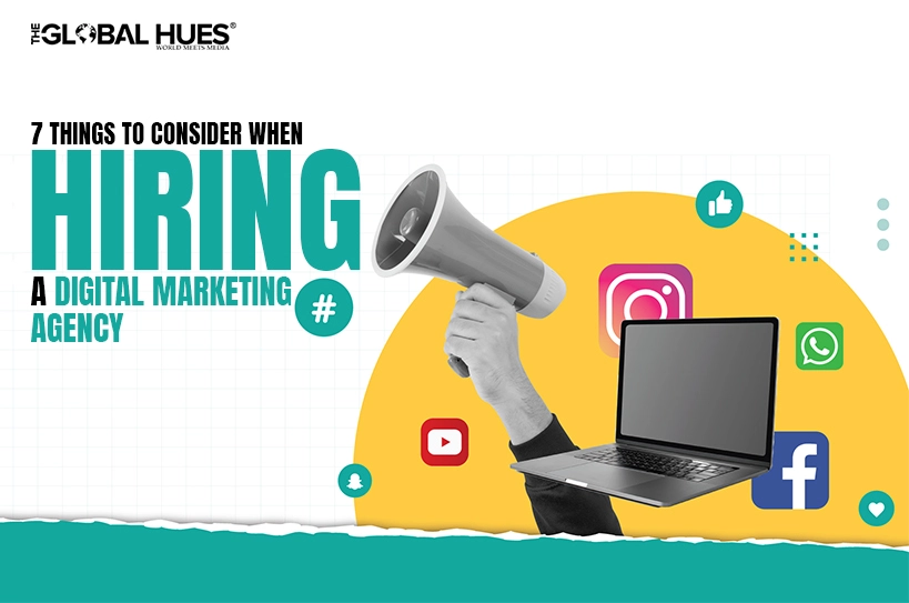 7-Things-to-Consider-When-Hiring-a-Digital-Marketing-Agency