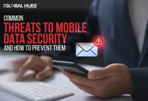 Common-Threats-to-Mobile-Data-Security-and-How-to-Prevent-Them