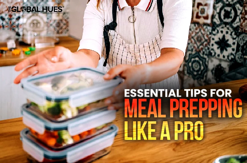 Essential-Tips-for-Meal-Prepping-Like-a-Pro