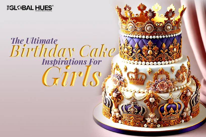 Birthday Cake Inspirations For Girls