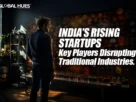 Indias-Rising-Startups