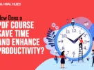 How-Does-a-PDF-Course-Save-Time-and-Enhance-Productivity