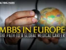 MBBS-in-Europe-The-Path-to-a-Global-Medical-Career