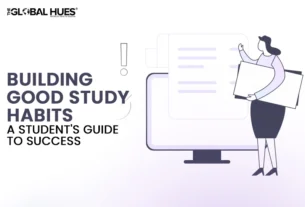 The-Global-Hues-Building-Good-Study-Habits-A-Students-Guide-to-Success