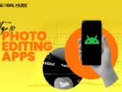 Top-10-Photo-Editing-Apps-The-Global-Hues