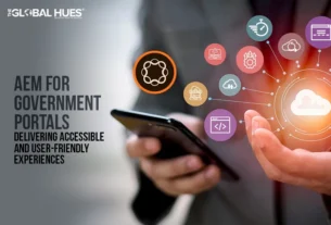 The-Global-Hues-AEM-for-Governmen-Portals-Delivering-Accessible-and-User-Friendly-Experiences