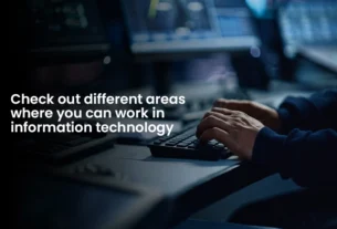 Check-out-different-areas-where-you-can-work-in-information-technology
