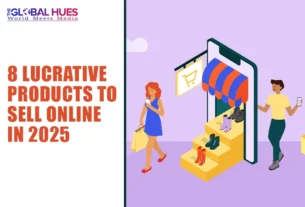 The-Global-Hues-8-Lucrative-Products-to-Sell-Online-in-2025