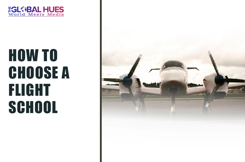 The-Global-Hues-How-to-Choose-a-Flight-School
