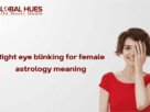 Right eye blinking for female astrology meaning