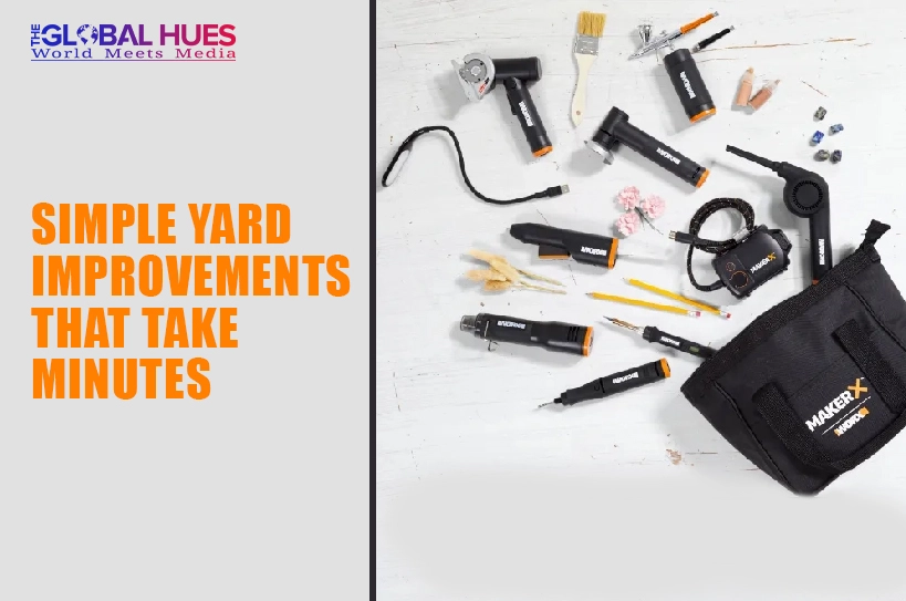 The-Global-Hues-Simple-Yard-Improvements-That-Take-Minutes