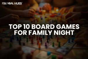 The-Global-Hues-Top-10-Board-Games-for-Family-Night