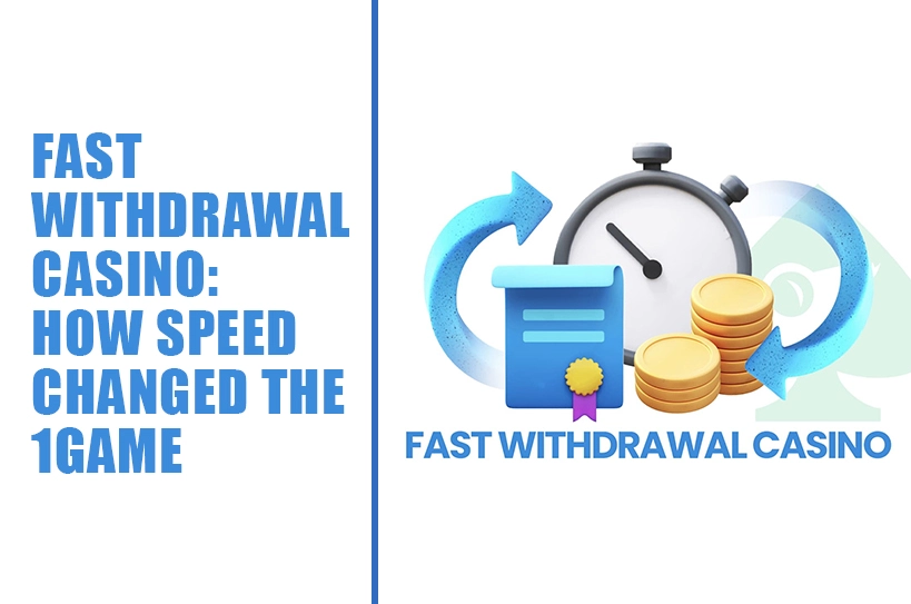 The-Global-Hues-Fast-Withdrawal-Casino-How-Speed-Changed-the-Game