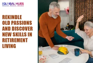 The-Global-Hues-Rekindle-Old-Passions-and-Discover-New-Skills-in-Retirement-Living