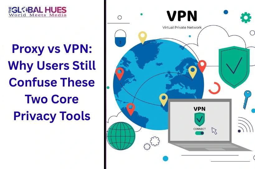 Proxy vs VPN