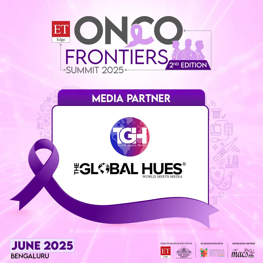 The-Global-Hues-Media-Partner-2nd-Edition-of-ET-Edge-Onco-Frontiers-Summit-2025