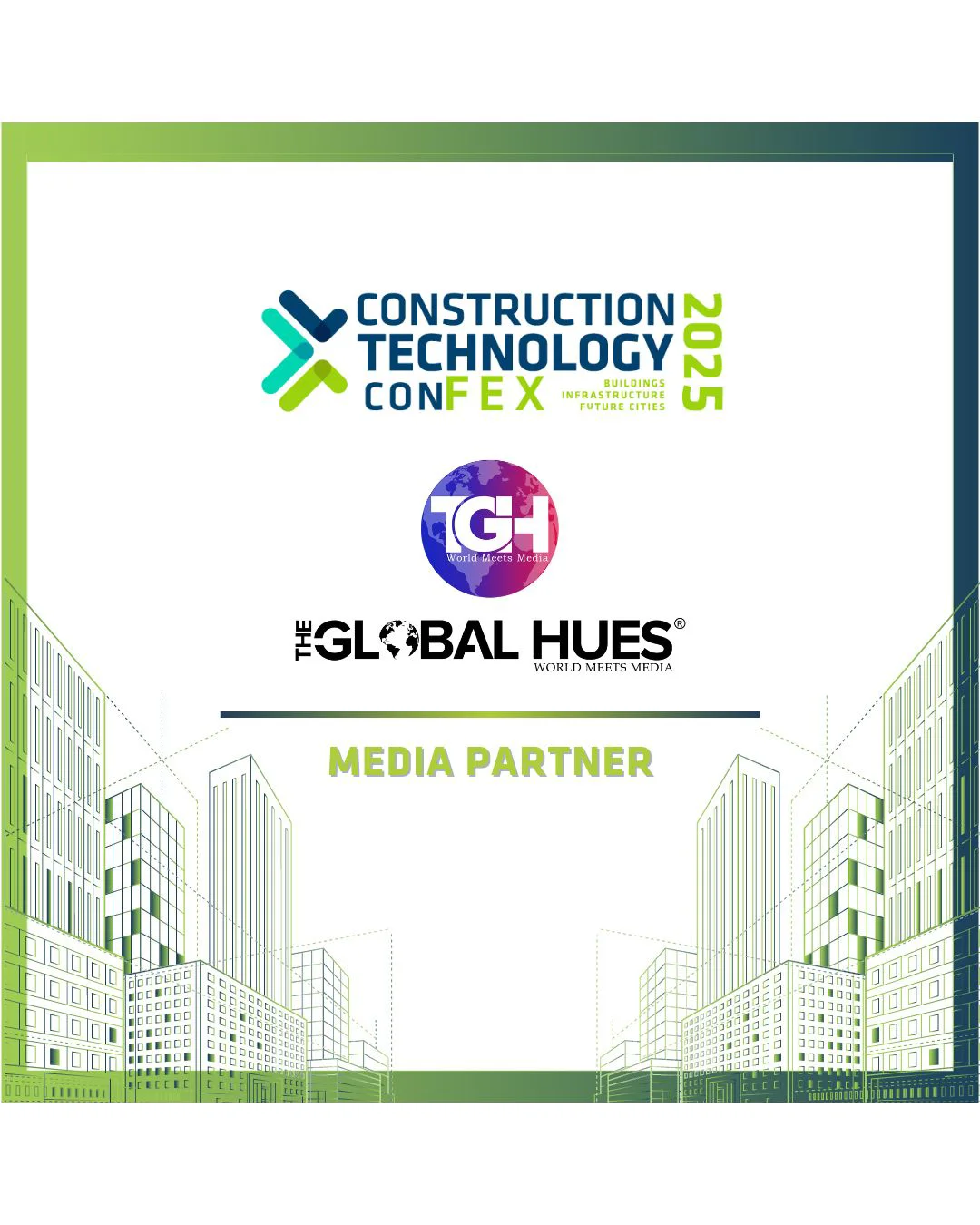 The-Global-Hues-Media-Partner-Construction-Technology-Confex-UAE-2025-CTF-UAE