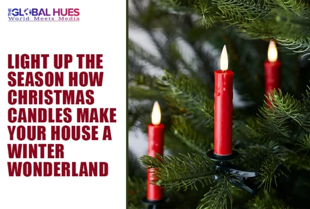 The-Global-Hues-Light-Up-the-Season-How-Christmas-Candles-Make-Your-House-a-Winter-Wonderland