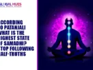According to Patanjali What Is the Highest State of Samadhi