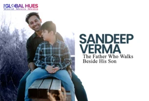 The-Global-Hues-Sandeeep-Verma-autism-parent-and-caregiver-from-India